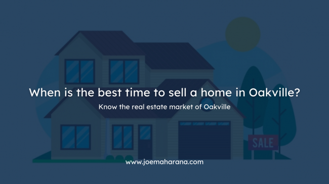 Right time to sale home in Oakville